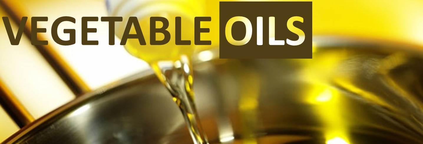 Vegetable Oils